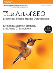 The Art of SEO Mastering Search Engine Optimization – By Eric Enge, Stephan Spencer, and Jessie Stricchiola